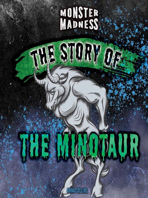 Title details for The Story of the Minotaur by Anna Collins - Wait list